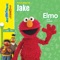 Glad You're Here: Elmo Sings for Jake - Elmo & Friends lyrics