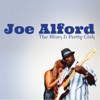 Joe Alford - I've Lived the Blues
