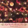 Light Up Our Christmas Tree album lyrics, reviews, download