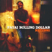 Fatai Rolling Dollar - Easy Motion Tourist