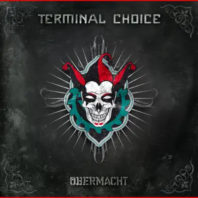 Übermacht - Terminal Choice