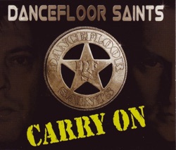 Dancefloor Saints - Carry On (Radio Mix)