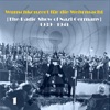 Wunschkonzert für die Wehrmacht (The Radio Show of Nazi Germany) [1939 - 1941], Volume 1