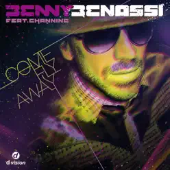 Come Fly Away - Benny Benassi