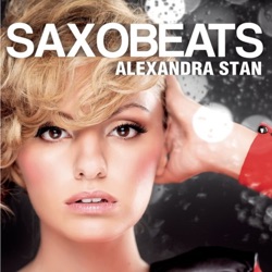 Alexandra Stan - Mr Saxobeat