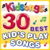 30 Best Kid's Play Songs