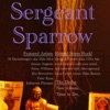 Sergeant Sparrow Issue Number One