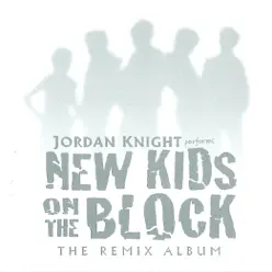 performs New Kids on the Block (The Remix Album) - Jordan Knight