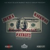 Payday 2 (feat. Raekwon) - Single