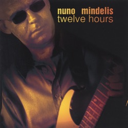 Nuno Mindelis - Crawling Back