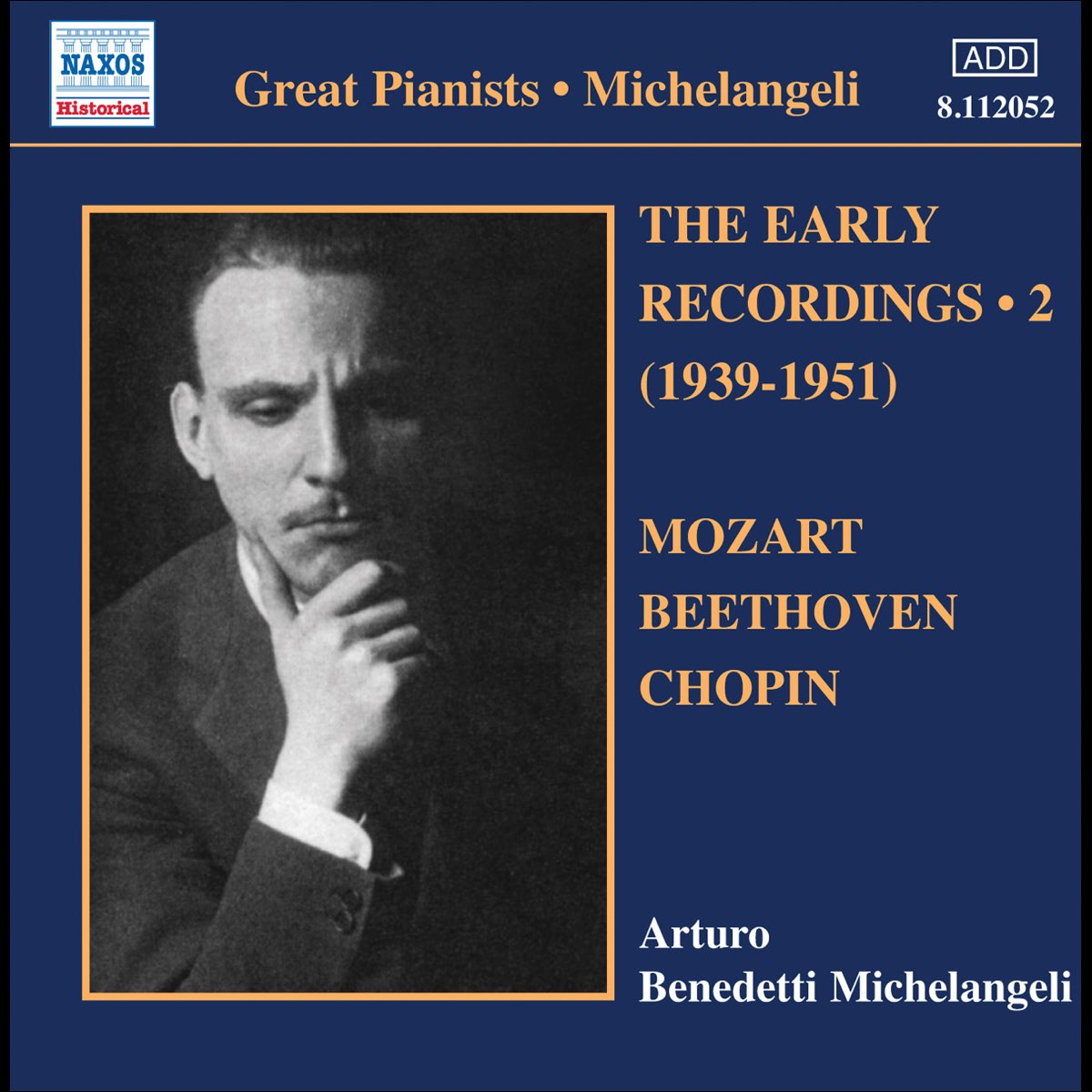 ‎Michelangeli, Arturo Benedetti: Early Recordings, Vol. 2 (1939-1951 ...