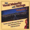The Vocal Majority With Strings - Volume II album lyrics, reviews, download