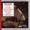 Stream & download Brahms : Concerto n°1, Op. 15 pour piano & orchestre et Rhapsodies, Op. 79