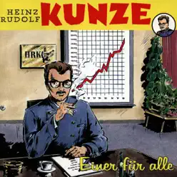 Einer für alle - Heinz Rudolf Kunze