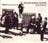 Berliner Barock Solisten, Rainer Kussmaul, Albrecht Mayer & Viola Orlovsky - Concerto for 2 Violins, Cello and Strings in A Minor, Op . 3, No. 8, RV 522: I. Allegro