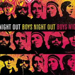 Boys Night Out - Boys Night Out