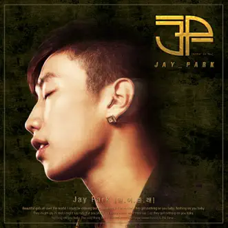 Nothin' On You - EP by Jay Park album reviews, ratings, credits