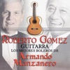 Guitarra - Los Mejores Boleros de Armando Manzanero