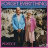 Forget Everything - Single