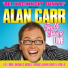 Alan Carr: Tooth Fairy Live - Alan Carr