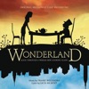 Wonderland (Original Broadway Cast Recording), 2011