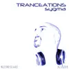 Stream & download Tranceations - Single