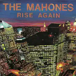 Rise Again - The Mahones
