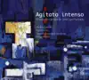 Stream & download Agitato intenso: Musica de camara de Jose Luis Hurtado