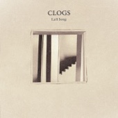 Clogs - Last Song