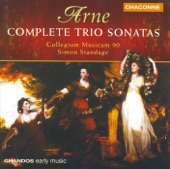 ARNE, Thomas - Collegium Musicum 90, Standage - Trio Sonata for 2 violins & continuo No. 3 in E flat major