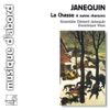 Janequin: la Chasse
