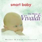 Smart Baby: The Music of Vivaldi - from The Mother & Child Collection artwork