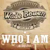 Stream & download Who I Am (Acoustic Version)