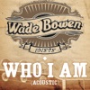 Who I Am (Acoustic Version)