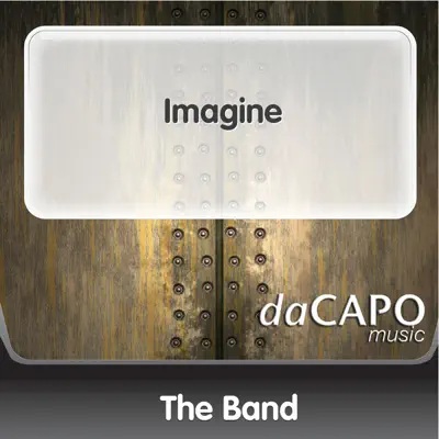 Imagine - Single - The Band