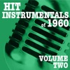 Hit Instrumentals of 1960, Vol. 2