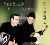Paul Brock & Enda Scahill - Boys on the Hilltop / Monasteraden Fancy (Reels)