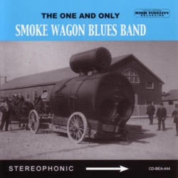 Smoke Wagon Blues Band - Set Me Free