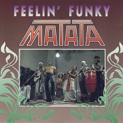 Matata - I Feel Funky