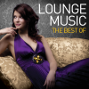 Lounge Music - The Best Of - Various Artists