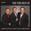 The Best of Larry Gatlin & the Gatlin Brothers, 2005