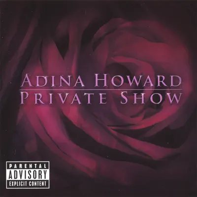 Private Show (dirty) - Adina Howard