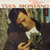 Chanson Populaires de France: Yves Montand - Yves Montand