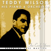 The Early Years of Teddy Wilson artwork