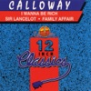 Calloway - I Wanna Be Rich