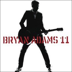 Bryan Adams - I Thought I'd Seen Everything