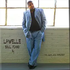 Soul Piano, Vol. 4 by Lavelle album reviews, ratings, credits