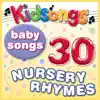 Baby Songs - 30 Nursery Rhymes album lyrics, reviews, download