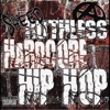 Ruthless Hardcore Hip Hop
