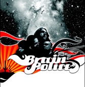 Brain Police, 2008